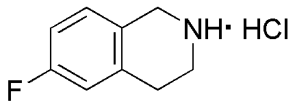 Chlorhydrate de 6-fluoro-1,2,3,4-tétrahydroisoquinoléine